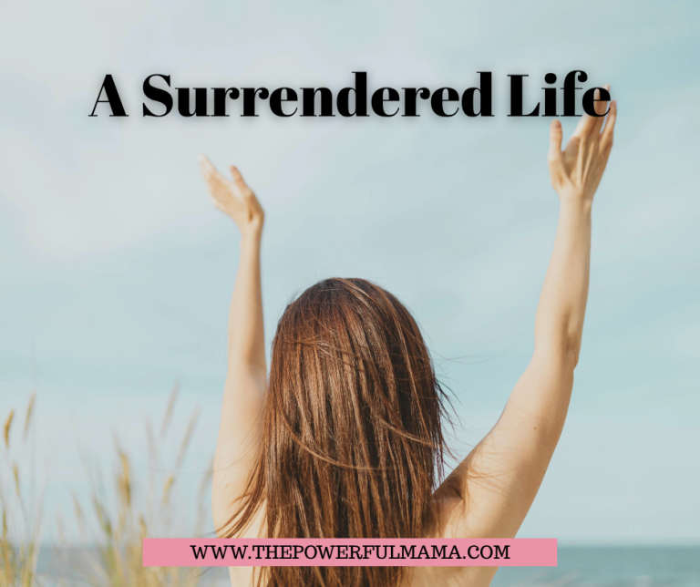 A Surrendered Life